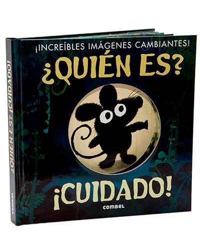 ¿Quién es? ¡Cuidado!