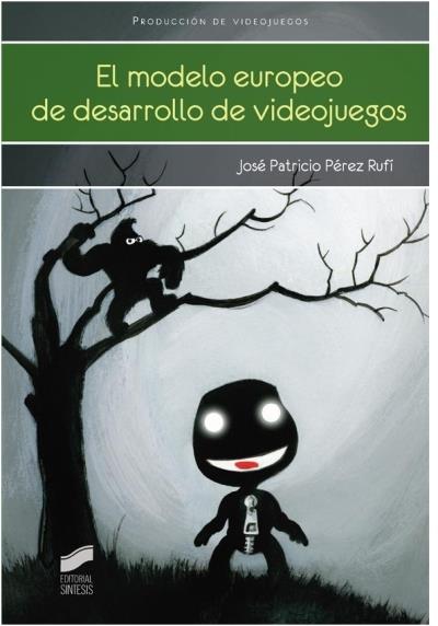 El modelo europeo de desarrolo de videojuegos