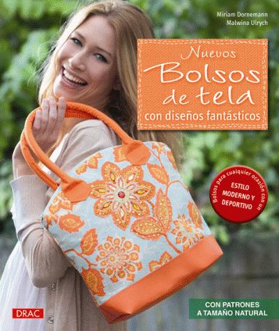 Nuevos Bolsos De tela con diseños artesania y manualidades libro miriam dornemann malwina ulrych español