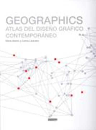 Geographics: atlas del diseño gráfico contemporáneo