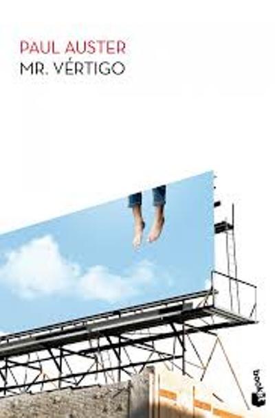 Booket Mr. Vértigo - Paul Auster (Autor), Maribel De Juan Guyatt (Traducción)