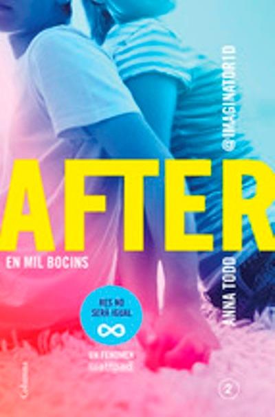 After 2 En mil bocins clàssica sèrie edició català tapa blanda con solapas libro 2. de anna todd 2after.