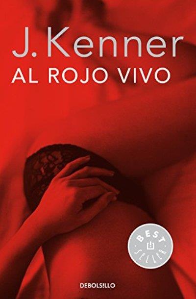 Al rojo vivo (Trilogía Deseo 3)