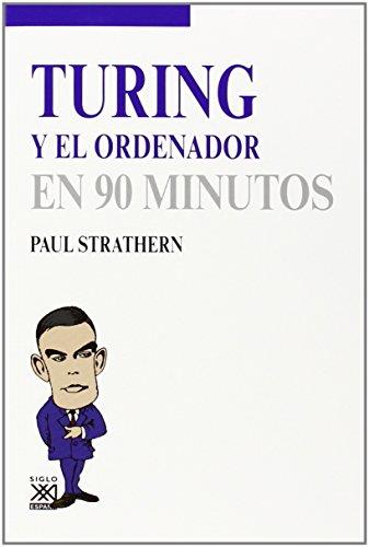 Turing y el ordenador en 90 minutosTuring y el ordenador - ePub