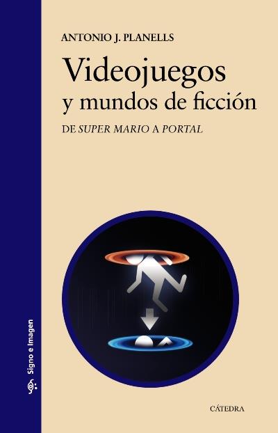 Videojuegos y mundos de ficciónVideojuegos y mundos de ficción - ePub