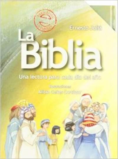La Biblia. Una lectura para cada día del año
