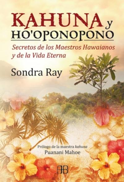 Kahuna Y Ho'Oponopono