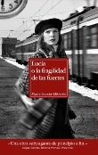 Lucía o la fragilidad de las fuerte