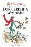 Doña Eremita sobre ruedas
