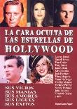 La cara oculta de las estrellas de Hollywood