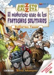 Anizeto Calzeta. El misterioso caso de los fantasmas solitarios