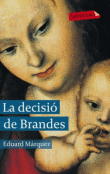 La decisiò de Brandes