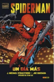 Spiderman. Un día más. Marvel Deluxe