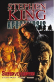 Apocalipsis de Stephen King 3. Supervivientes