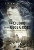 La ciudad de los ojos grises
