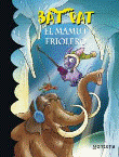 Bat Pat 7. El mamut friolero