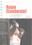Aupa etxebeste!