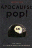 Apocalipsis Pop Tapa blanda