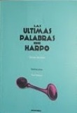 Las últimas palabras de harpo
