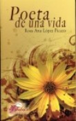 Poeta de una vida