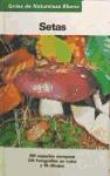 Setas. Guía de naturaleza - 1