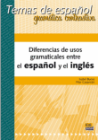 Diferencias usos gramatical entre el Español y el Inglés