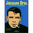 Jacques Brel. Una canción desesperada