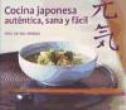 Cocina Japonesa auténtica, sana y fácil - 1