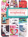 Manual práctico para embellecer con scrapbooking - 1