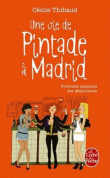 Une vie de Pintade à Madrid