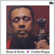 Blues And Roots (Edición Vinilo)