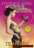 Traición (La Torre Oscura 3) (Cómic)