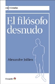 El Desnudo Con vivencias tapa blanda filñsofo