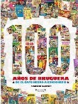 100 años de Bruguera - 1