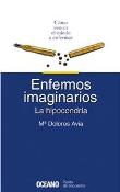 Enfermos imaginarios. La hipocondría - 1