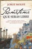 Prométeme que serás libre