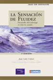 La sensación de fluidez