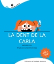 La dent de la Carla