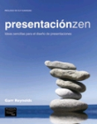 Presentación zen: ideas sencillas para el diseño de presentaciones