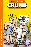 Crumb Obra completas 6: Mr natural. Los orígenes