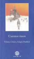 Cuentos rusos: Tolstoi, Chejov, Gogol