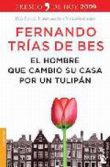 El hombre que cambió su casa por un Tulipán