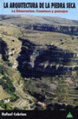 La arquitectura de la piedra seca