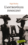 L'Antropòleg Innocent - 1