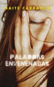 EDICIÓN ESPECIAL: PALABRAS ENVENENADAS