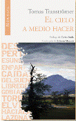 El cielo a medio hacer - Premio Nobel 2011