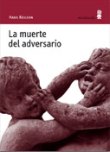 La muerte del adversario - 1