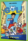 ¡Gol 1! Un gran equipo