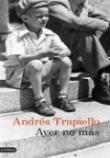 Ayer No Más - 1