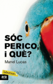 Sos Perico i que